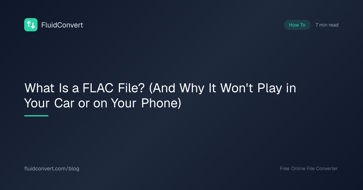 What Is a FLAC File? (And Why It Won't Play in Your Car or on Your ...